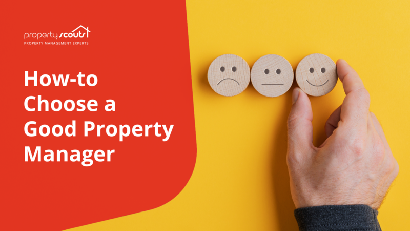 How-to Choose a Good Property Manager