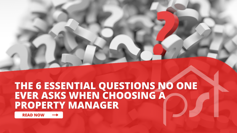 The 6 Essential Questions No One EVER Asks When Choosing a Property Manager