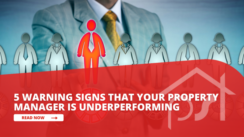 5 Warning Signs That Your Property Manager is Underperforming