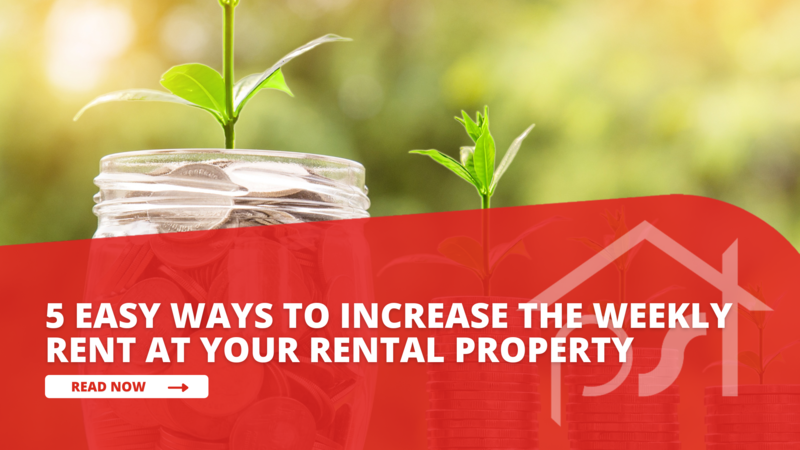5 Easy Ways to Increase the Weekly Rent at Your Rental Property