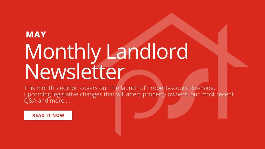 Propertyscouts Monthly Landlord Newsletter - May 2024