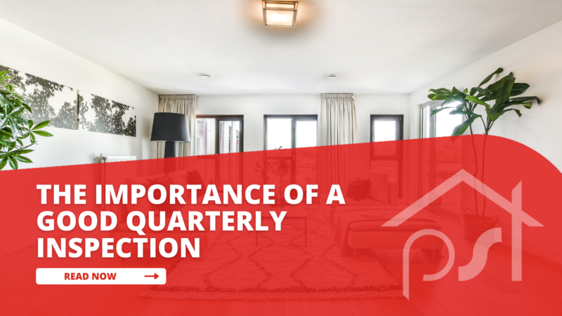 The importance of a good quarterly inspection