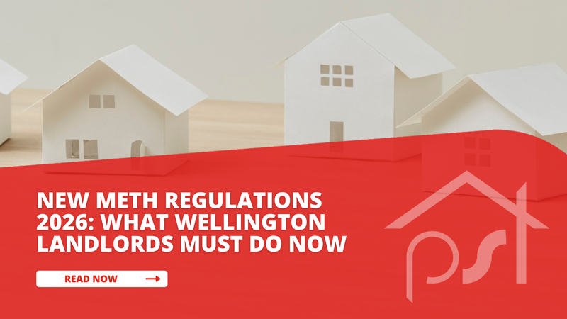 New Meth Regulations 2026 - What Wellington Landlords Must Do Now