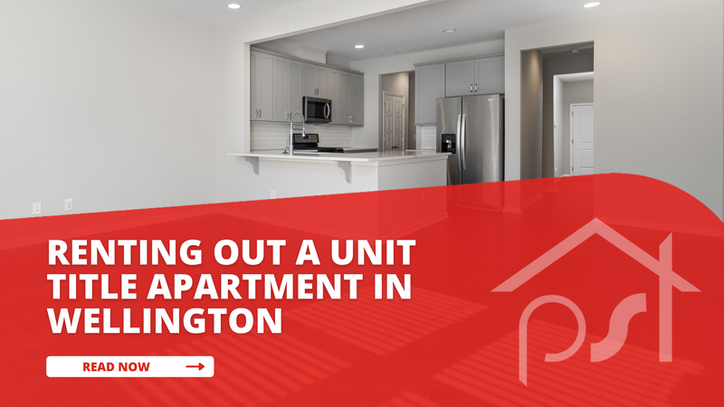 What do Wellington landlords need to know before renting out a unit title apartment?
